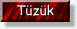 T&uuml;z&uuml;k